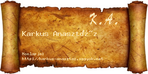 Karkus Anasztáz névjegykártya